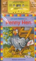 Cover of: Penny Hen (Let's Read Together (New York, N.Y.).) by Barbara Derubertis