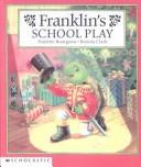Cover of: Franklin's School Play by 