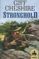 Cover of: Stronghold (Gunsmoke Westerns.)