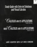 Cover of: Study Guide With Selected Solutions and Visual Calculus  by Larry Joel Goldstein, David C. Lay, David I. Schneider