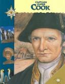 Cover of: Captain James Cook (Great Explorers (Milwaukee, Wis.).)