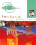 Cover of: Spanish for Medical Personnel to Accompany Basic Spanish by Ana C. Jarvis