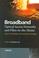 Cover of: Broadband Optical Access Networks And Fiber-to-the-home