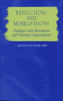 Cover of: Reflections and Mobilizations | Ananta Kumar Giri