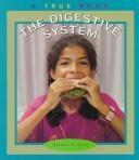 Cover of: The Digestive System by Darlene R. Stille, Darlene R. Stille