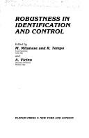 Cover of: Robustness in identification and control by International Workshop on Robustness in Identification and Control (1988 Turin, Italy)