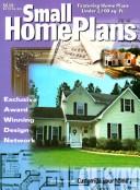 Cover of: Small Home Plans