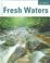 Cover of: Fresh Waters