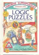 Cover of: Logic Puzzles (Usborne Superpuzzles : Advanced Level)