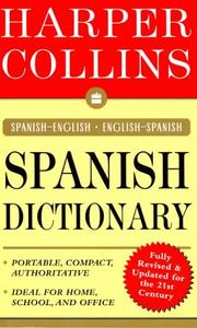 Cover of: HarperCollins Spanish Dictionary: Spanish-English/English-Spanish