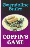 Cover of: Coffin's Game by Gwendoline Butler