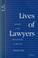 Cover of: Lives of Lawyers