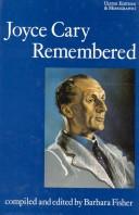 Cover of: Joyce Cary Remembered In Letters and Inter (Ulster editions and monographs)