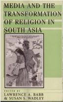 Cover of: Media and the Transformation of Religion in South Asia