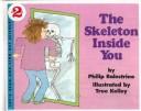 Cover of: The Skeleton Inside You by Philip Balestrino