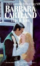 Cover of This Is Love by Barbara Cartland