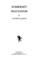 Cover of: Somerset Maugham by Anthony Curtis, Anthony Curtis