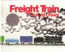 Cover of: Freight Train by Donald Crews