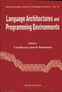 Cover of: Language Architectures and Programming Environments