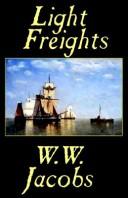 Cover of: Light Freights by W. W. Jacobs