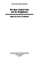 The New Central Asia and Its Neighbours (Chatham House Papers) by Peter Ferdinand