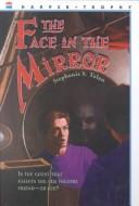 Cover of: The Face in the Mirror