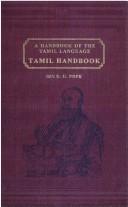 Cover of: Tamil Handbook- A Handbook of the Tamil Language by G.U. Pope