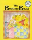 Cover of: The Bedtime Beast (Real Reading)