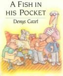 Cover of: A Fish in His Pocket