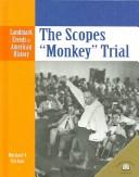 The Scopes "Monkey" Trial by Michael V. Uschan