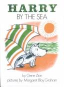 Cover of: Harry by the Sea by Gene Zion, Margaret Bloy Graham, Gene Zion