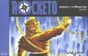 Cover of: Rocketo Volume 2: The Journey To The Hidden Sea (Rocketo (Graphic Novels))