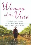 Women of the Vine by Deborah Brenner