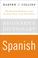 Cover of: HarperCollins Beginner's Spanish Dictionary
