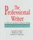 Cover of: The Professional Writer