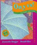 Cover of: On Y Va! Level 3 by Jeannette D. Bragger, Donald Rice