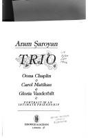Cover of: Trio: Oona Chaplin, Carol Matthau, Gloria Vanderbilt: Portrait of an Intimate Friendship