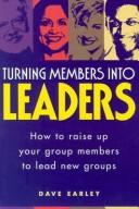 Cover of: Turning Members Into Leaders