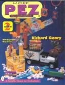 Cover of: More Pez for Collectors (Schiffer Book for Collectors)