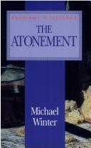 Cover of: The Atonement (Problems in Theology) (Problems in Theology)