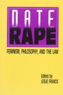 Cover of: Date Rape: Feminism, Philosophy, and the Law