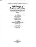 Cover of: Field testing in engineering geology.  By F.G. Bell [and others]