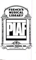 Cover of: Piaf (French's musical library)