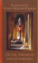 Cover of: On the Threshold: Songs of Chokhamela (Sacred Literature)