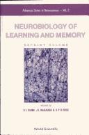 Cover of: Neurobiology of Learning and Memory (World Scientific Advanced Series in Neuroscience Vol. 2)