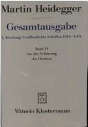 Cover of: Gesamtausgabe Abt. 1 Veröffentlichte Schriften Bd. 13. Aus der Erfahrung des Denkens. by Martin Heidegger, Hermann Heidegger