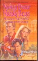 Cover of: Danger Down Under (Nancy Drew & Hardy Boys Super Mysteries #20) by Carolyn Keene