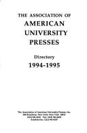 Cover of: The Association of American University Presses Directory 1994-95