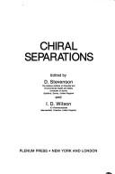 Cover of: Chiral separations