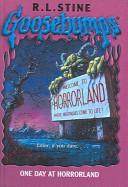 Cover of: One Day at Horrorland by Robert Lawrence Stine